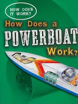 Paperback How Does a Powerboat Work? Book