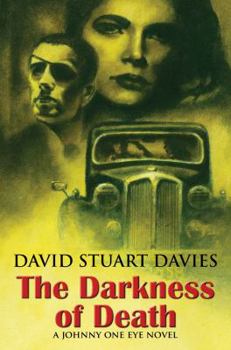 The Darkness of Death - Book #5 of the Johnny One Eye