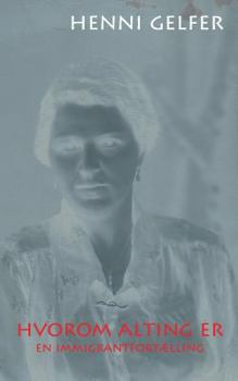 Paperback Hvorom alting er: En immigrantfortælling [Danish] Book
