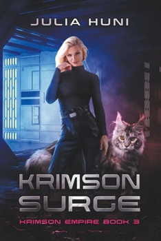 Krimson Surge - Book #3 of the Krimson Empire