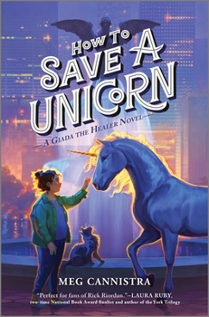 Hardcover How to Save a Unicorn Book