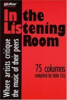 Paperback In the Listening Room: Where Artists Critique the Music of Their Peers Book