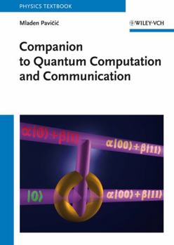 Paperback Companion to Quantum Computation and Communication Book