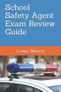 Paperback School Safety Agent Exam Review Guide Book