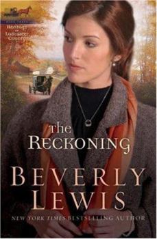 The Reckoning - Book #3 of the Heritage of Lancaster County