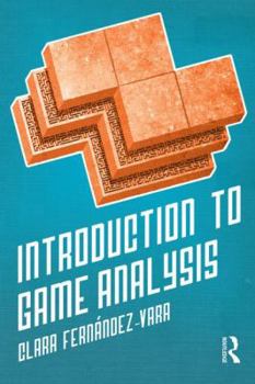 Paperback Introduction to Game Analysis Book