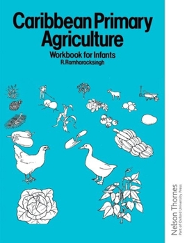 Spiral-bound Caribbean Primary Agriculture - Workbook for Infants Book