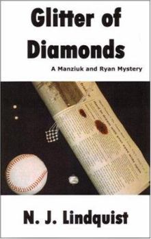 Paperback Glitter of Diamonds (Manziuk and Ryan Mystery Series #2) Book