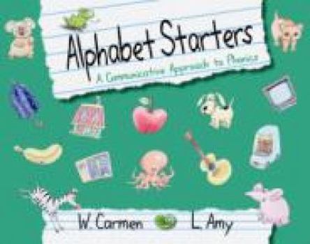 Paperback Alphabet Starters Student Book: A Communicative Approach to Phonics Book