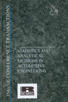 Hardcover International Conference on Statistics and Analytical Methods in Automotive Engineering Book
