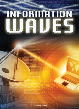Information Waves - Book  of the Let's Explore Science