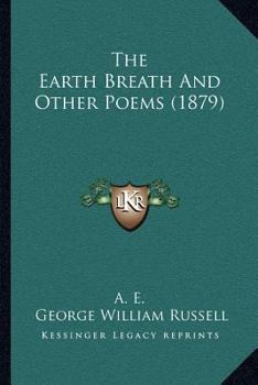 Paperback The Earth Breath And Other Poems (1879) Book