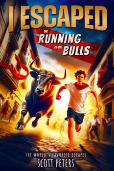 Hardcover I Escaped The Running Of The Bulls: An American Abroad Kids' Survival Story Book
