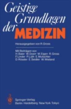 Paperback Geistige Grundlagen Der Medizin [German] Book