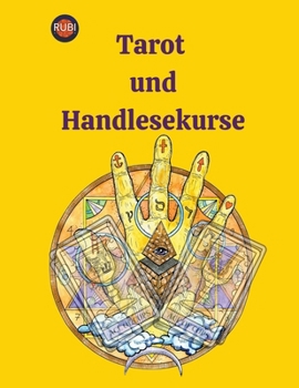 Paperback Tarot und Handlesekurse [German] Book
