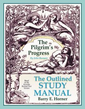 Paperback The Outlined Study Manual The Pilgrim's Progress Book