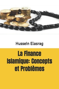Paperback La Finance Islamique: Concepts et Problèmes [French] Book