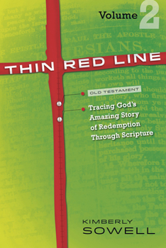 Paperback Thin Red Line, Volume 2: Tracing God's Amazing Story of Redemption Through Scripture Book