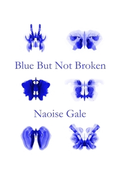 Paperback Blue But Not Broken Book