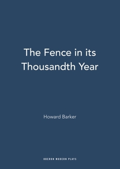 Paperback The Fence in its Thousandth Year Book