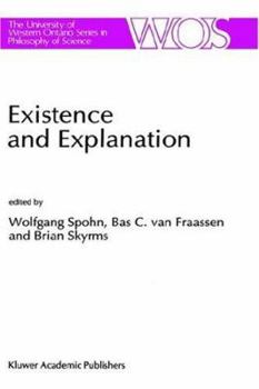 Hardcover Existence and Explanation: Essays Presented in Honor of Karel Lambert Book