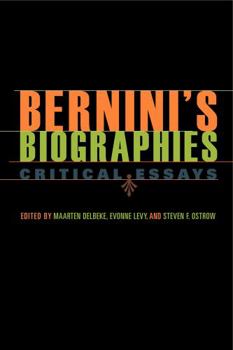 Hardcover Bernini's Biographies: Critical Essays Book