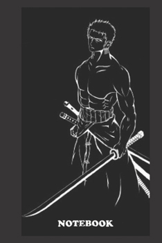 Notebook: One Piece ,ZORO , College Ruled for writing Size (6"x9")inches , 110.