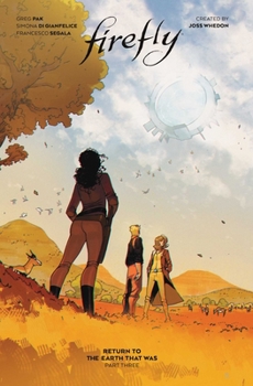 Paperback Firefly: Return to the Earth That Was Vol. 3: (Book 10) Book