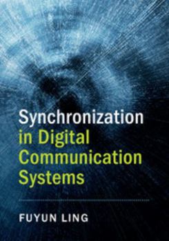 Hardcover Synchronization in Digital Communication Systems Book