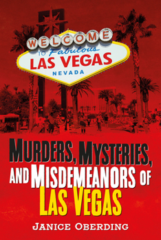 Paperback Murders, Mysteries, and Misdemeanors of Las Vegas Book