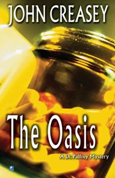 The Oasis - Book #28 of the Dr Palfrey