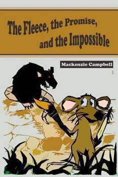 Paperback The Fleece, the Promise, and the Impossible Book