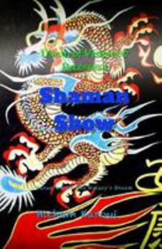 Paperback Shaman Show: Diwan of Visions and Recesses (1) Book
