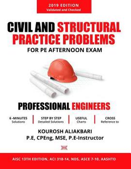 Paperback Civil and Structural Practice Problems: For Pe Afternoon Exam REV 2.0 - 2019 Book