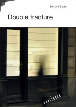 Paperback Double fracture [French] Book