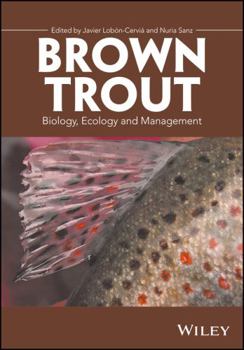 Hardcover Brown Trout: Biology, Ecology and Management Book
