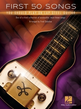 Paperback First 50 Songs You Should Play on Lap Steel Guitar Book