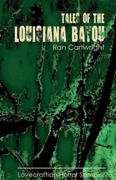 Paperback Tales of the Louisiana Bayou Book