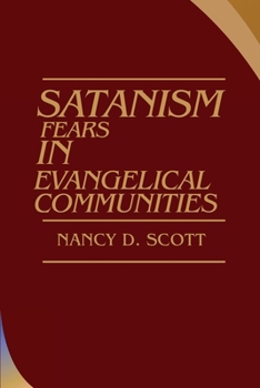 Satanism Fears in Evangelical Communities