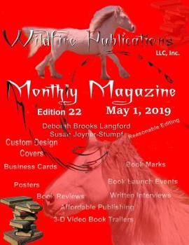 Paperback Wildfire Publications Magazine May 1, 2019 Issue, Edition 22 Book