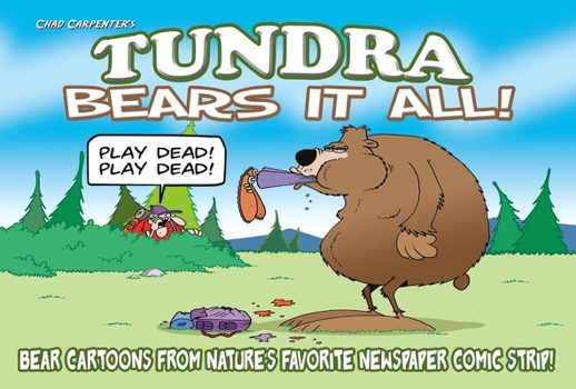 Paperback Tundra: Bears It All Book