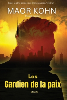 Paperback Les Gardien de la paix [French] Book