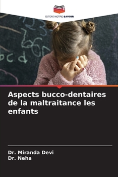 Paperback Aspects bucco-dentaires de la maltraitance les enfants [French] Book