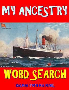 Paperback My Ancestry Word Search: 133 Extra Large Print Entertaining Themed Puzzles Book