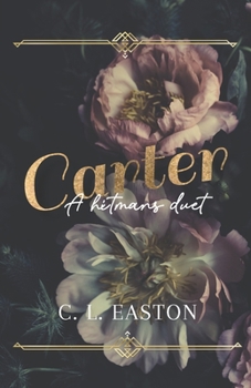 Carter: Enemies To Lovers