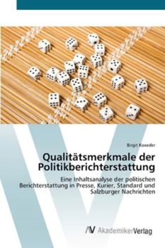 Paperback Qualitätsmerkmale der Politikberichterstattung [German] Book