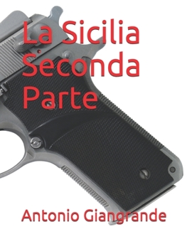 La Sicilia Seconda Parte