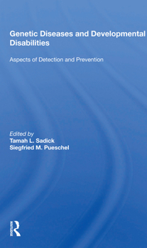 Paperback Genetic Diseases and Development Disabilities: Aspects of Detection and Prevention Book