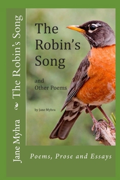 Paperback The Robin's Song: and Other Poems, Poetry and Essays Book