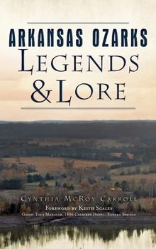 Hardcover Arkansas Ozarks Legends and Lore Book